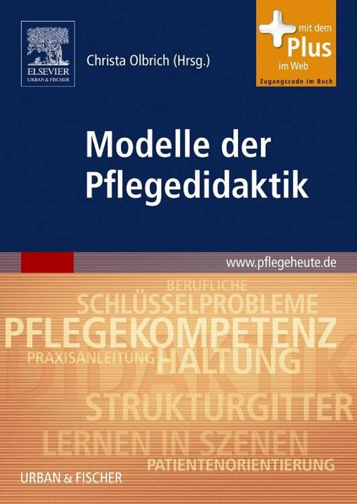 Produktbild Modelle der Pflegedidaktik (Deutsch, Darmann-Finck, Ingrid/Greb, Sabineua, Ulrike/Muths, 2009)