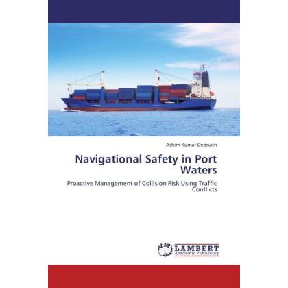 Navigational Safety in Port Waters, Ratgeber