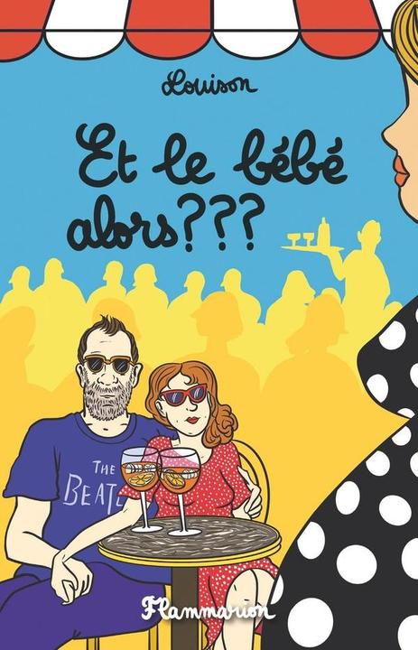 Et le bébé alors??? (French, Louison, 2025)