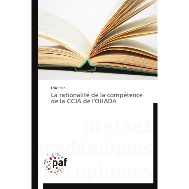 La rationalité de la compétence de la CCJA de l'OHADA, Ratgeber
