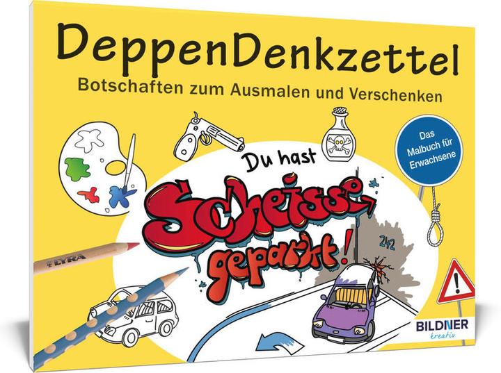 Produktbild Malbuch für Erwachsene: DeppenDenkzettel
