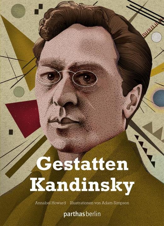 Produktbild Gestatten Kandinsky (Deutsch, Annabell Howard, 2015)