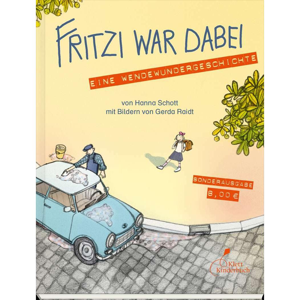 Fritzi war dabei, Kinderbücher von Hanna Schott