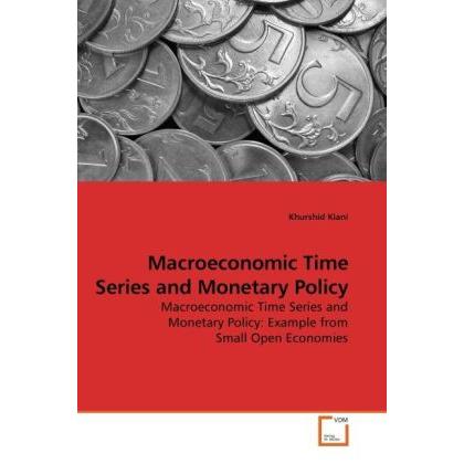 Macroeconomic Time Series and Monetary Policy, Fachbücher