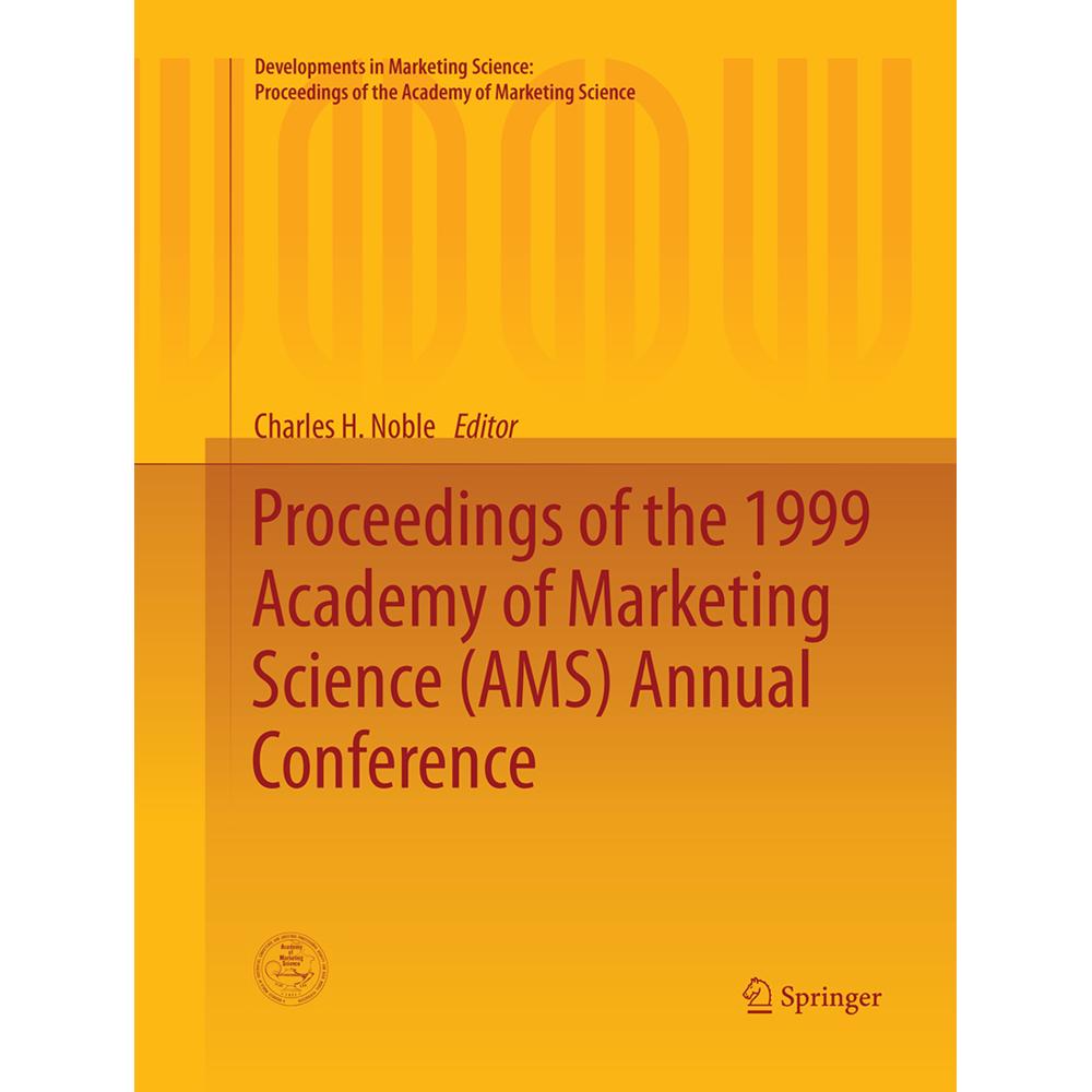 Proceedings of the 1999 Academy of Marketing Science (AMS) Annual Conference, Fachbücher von Charles H. Noble
