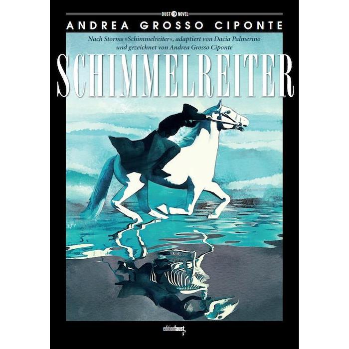 Schimmelreiter, Belletristik von Dacia Palmerino, Andrea Grosso Ciponte