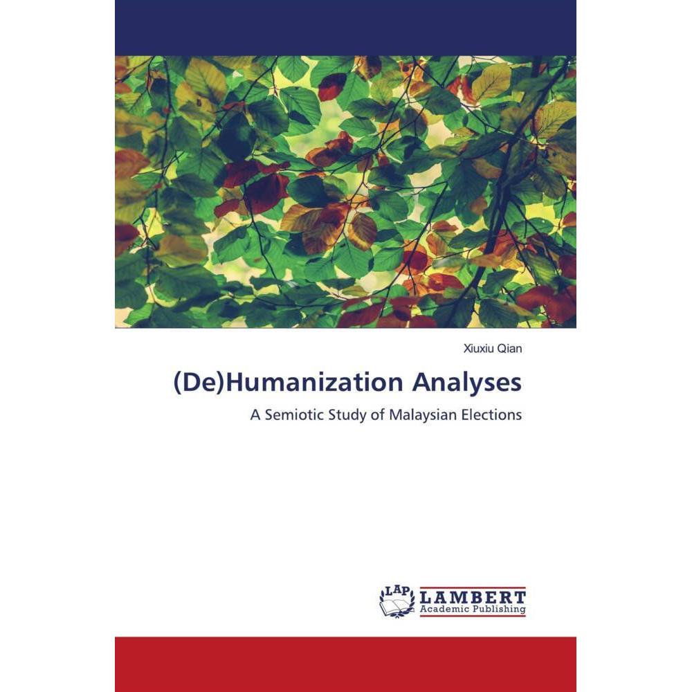 (De)Humanization Analyses, Fachbücher von Xiuxiu Qian