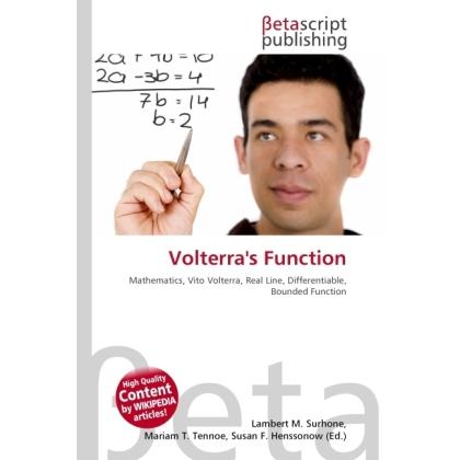 Thumbnail - Volterra's Function, Fachbücher von Lambert M. Surhone, Miriam T. Timpledon, Susan F. Marseken