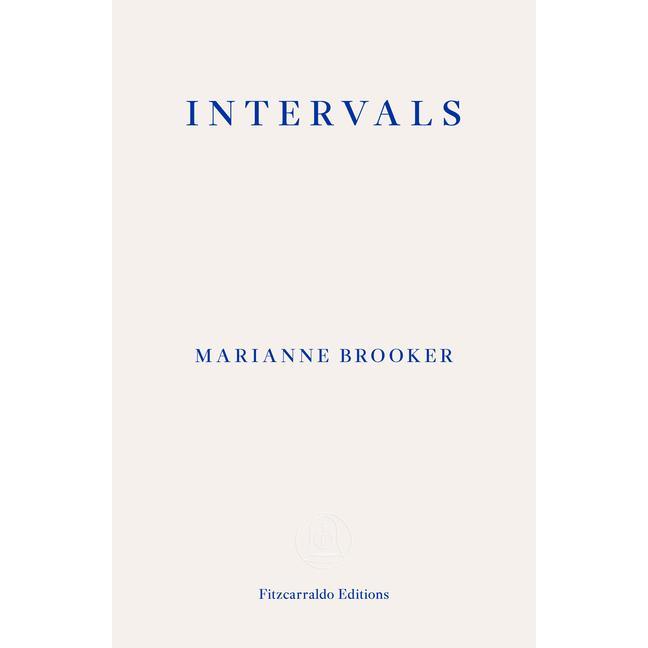 Intervals, Belletristik von Marianne Brooker