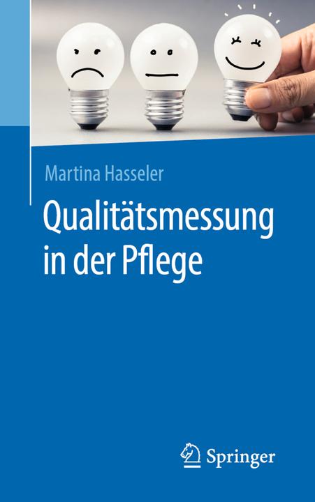 Produktbild Qualitätsmessung in der Pflege (Deutsch, Martina Hasseler, 2019)