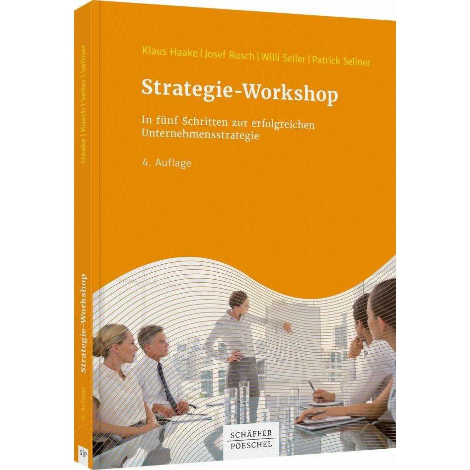 Strategie-Workshop, Fachbücher von Willi Seiler