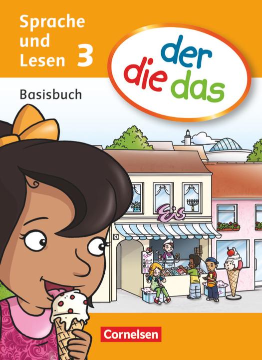 Produktbild der die das - Sprache und Lesen 3. Schuljahr. Basisbuch (Deutsch, Antje Sinemus, Birgit Behle-Saure, Kathrin Röder, Marlies Koenen, 2012)