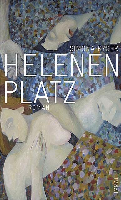 Produktbild Helenenplatz (Deutsch, Simona Ryser, 2011)