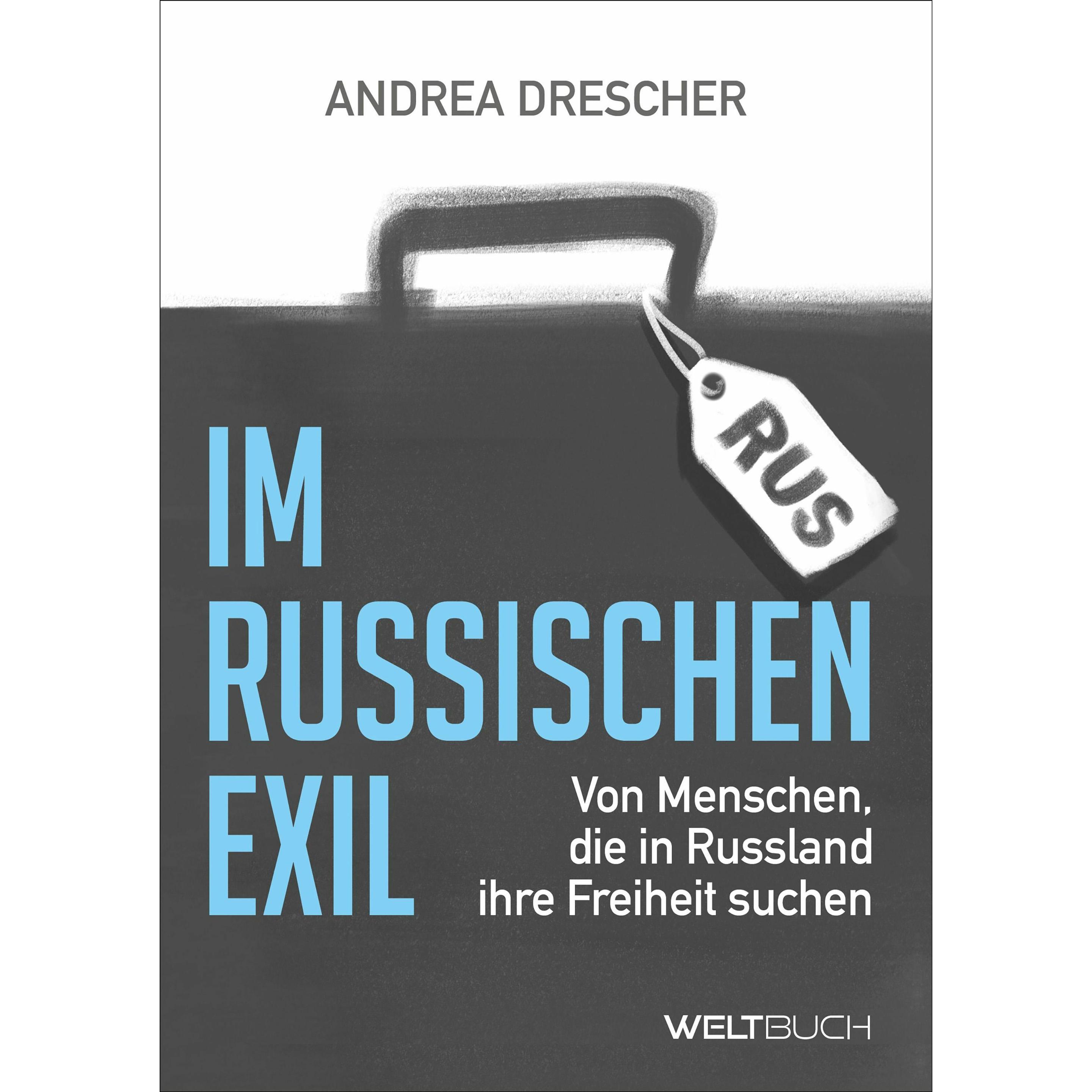Im Russischen Exil, Fachbücher von Andrea Drescher