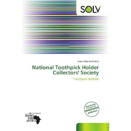 National Toothpick Holder Collectors' Society, Fachbücher von Erwin Dee Kord