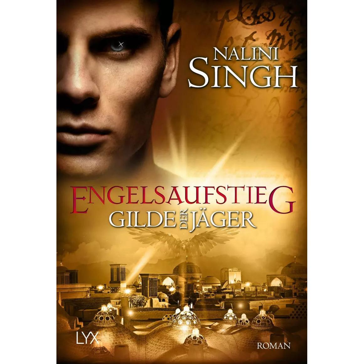 Gilde der Jäger - Engelsaufstieg, Belletristik von Nalini Singh, Ralf Schmitz