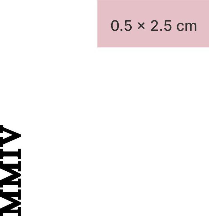 minink Tatouage temporaire - Chiffre romain MMIV (2004)