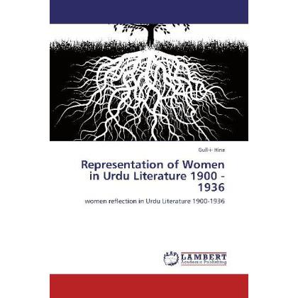 Representation of Women in Urdu Literature 1900 - 1936, Fachbücher