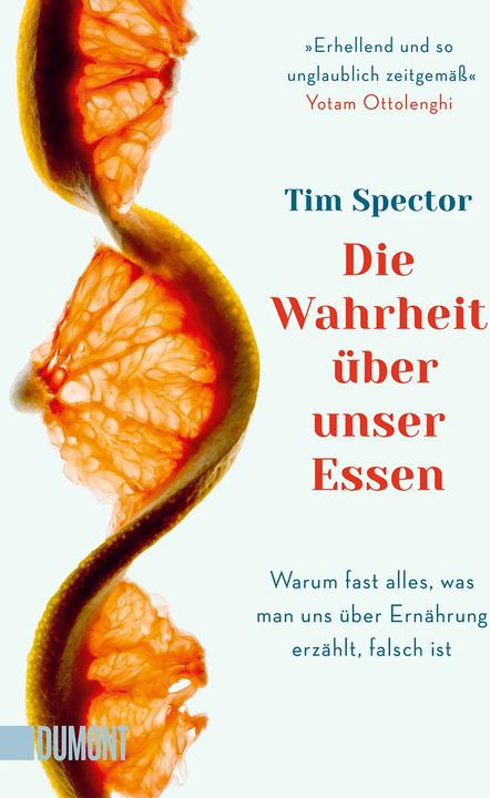 Image du produit Die Wahrheit über unser Essen (Allemand, Tim Spector, Sara Riffel, Petra Huber, 2023)