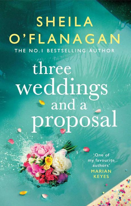 Image du produit Three Weddings and a Proposal (Anglais, Sheila O'Flanagan, 2021)