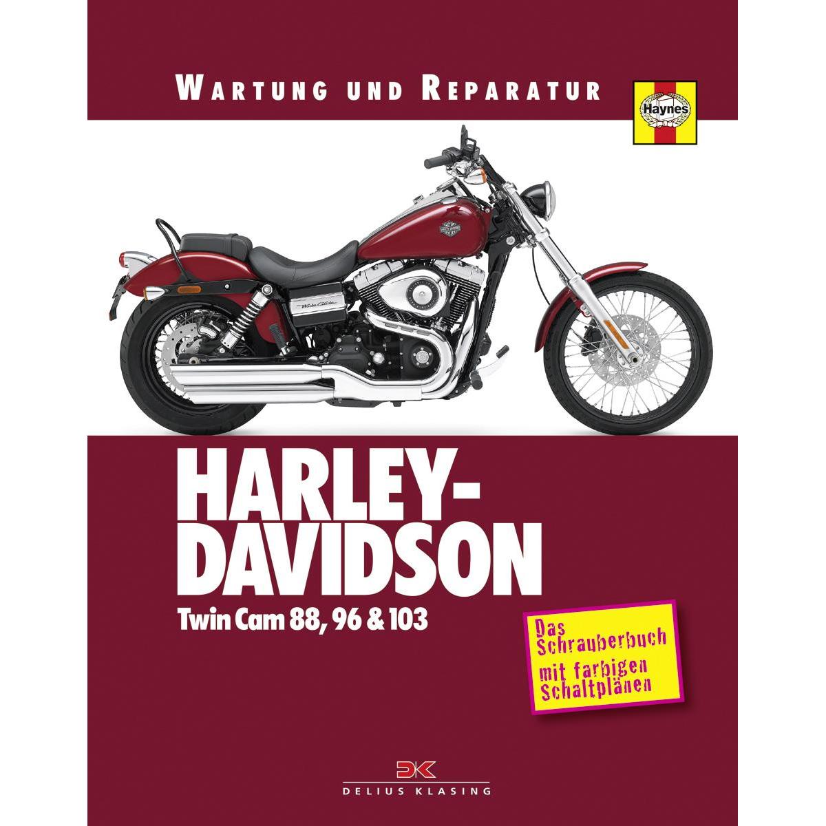 Harley Davidson TwinCam 88/96 & 103, Ratgeber von Alan Ahlstrand