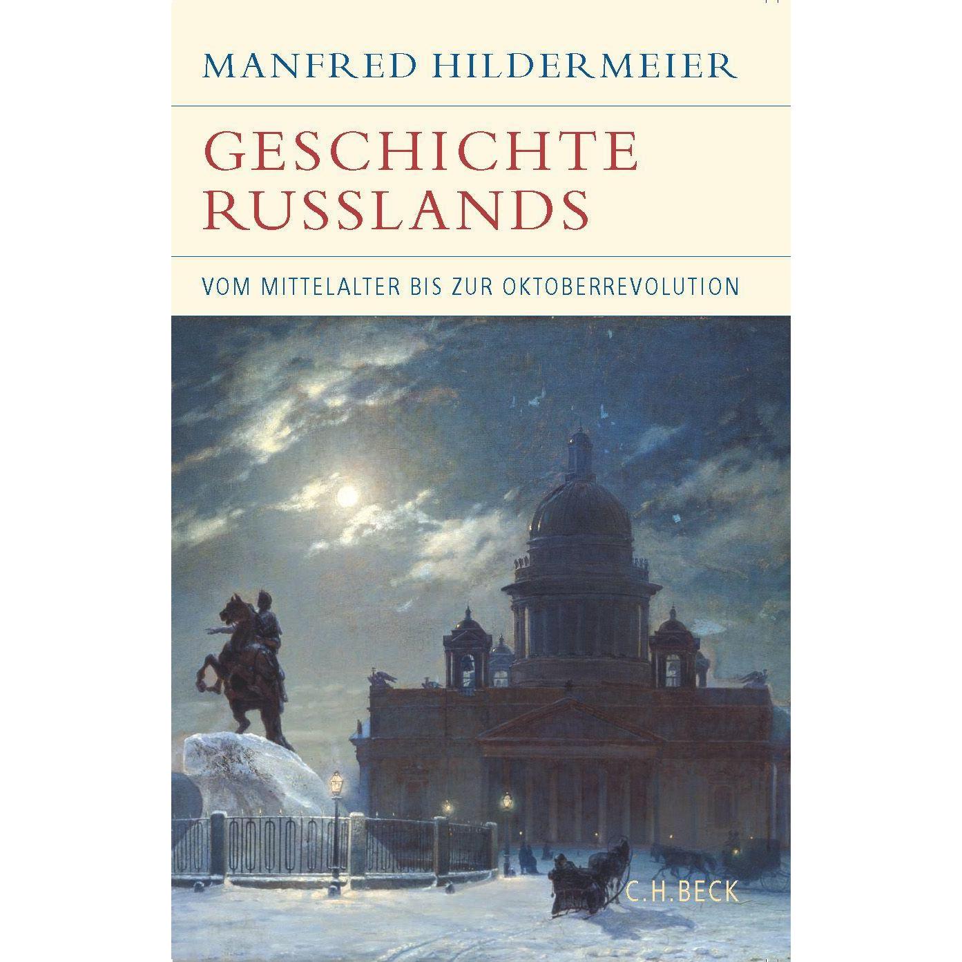 Geschichte Russlands, Sachbücher von Manfred Hildermeier