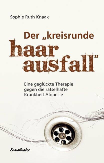 Produktbild Der kreisrunde Haarausfall (Deutsch, Sophie Ruth Knaak, 2010)