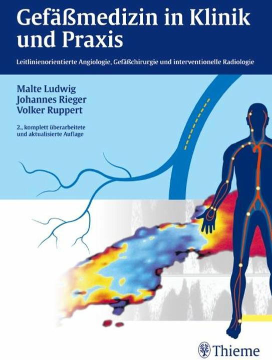 Produktbild Gefässmedizin in Klinik und Praxis (Deutsch, Johannes Rieger, Malte Ludwig, Volker Ruppert, 2010)