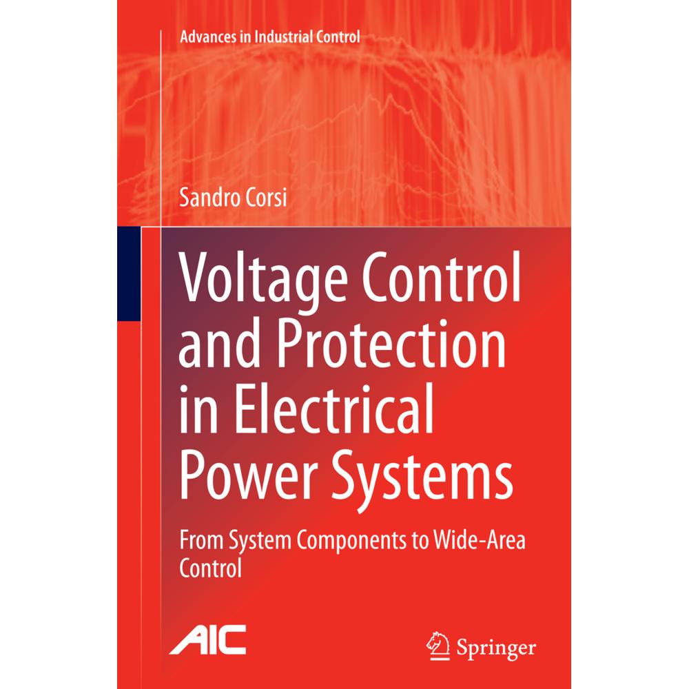 Voltage Control and Protection in Electrical Power Systems, Fachbücher von Sandro Corsi