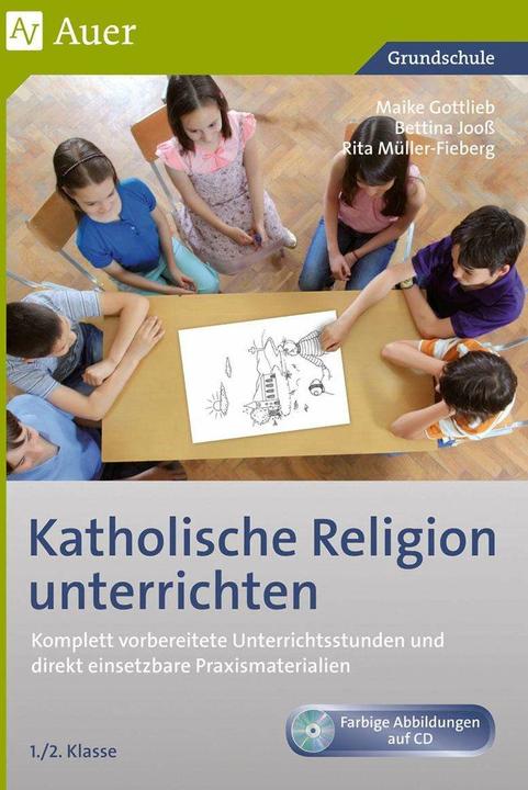 Produktbild Katholische Religion unterrichten (Deutsch, Bettina Jooss, Maike Gottlieb, Rita Müller-Fieberg, 2024)