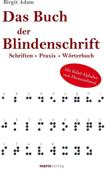 Actual product image Das Buch der Blindenschrift (German, Birgit Adam, 2009)