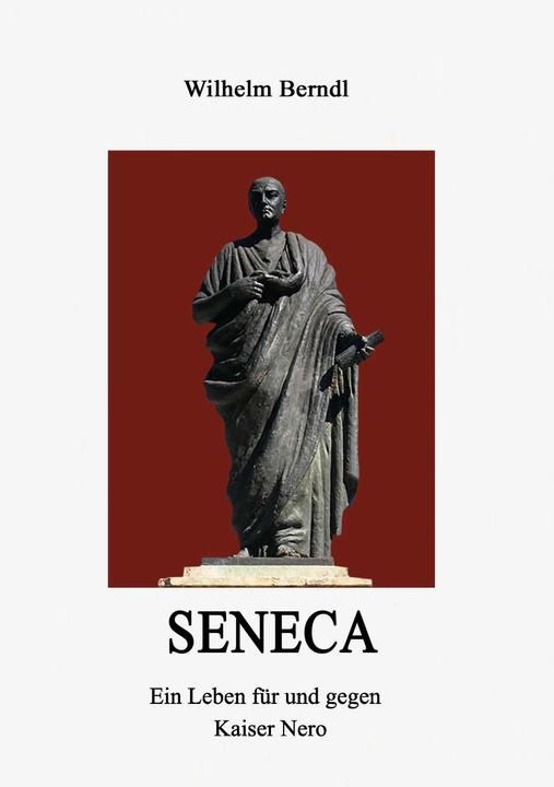 Produktbild Seneca (Deutsch, Wilhelm Berndl, 2017)