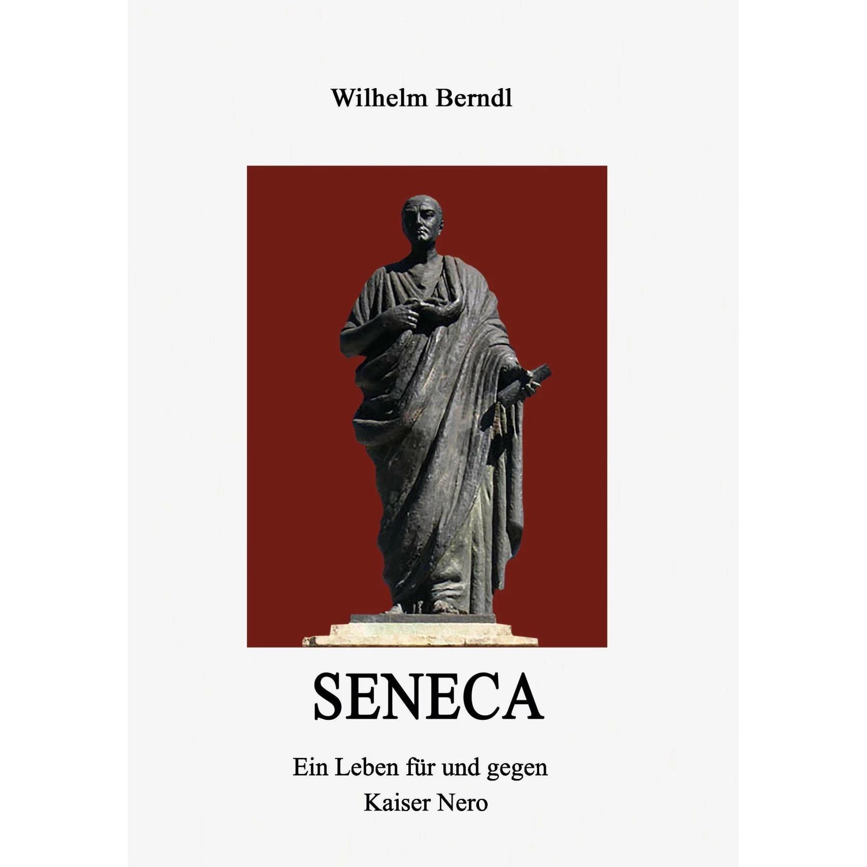 Thumbnail - Seneca, Belletristik von Wilhelm Berndl