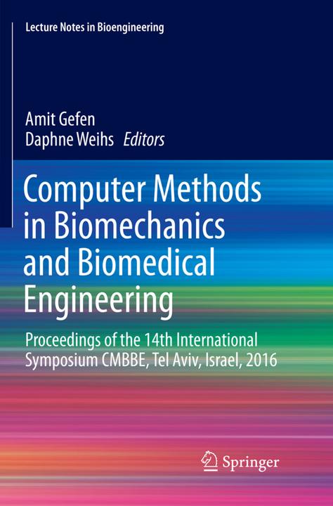 Energie-Label Computer Methods in Biomechanics and Biomedical Engineering (Englisch, Amit Gefen, Daphne Weihs, 2018)