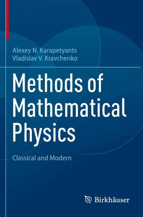 Immagine prodotto Methods of Mathematical Physics (Inglese, Alexey N. Karapetyants, Vladislav V. Kravchenko, 2023)