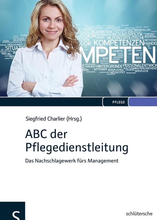 Produktbild ABC der Pflegedienstleitung (Deutsch, Siegfried Charlier, 2013)