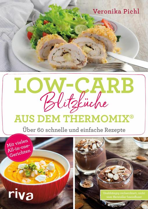Actual product image Low-Carb-Blitzküche aus dem Thermomix® (German, Veronica Pichl, 2019)