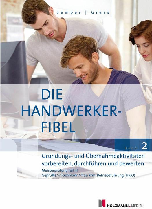 Produktbild Die Handwerker-Fibel, Band 2 (Deutsch, Bernhard Gress, Lothar Semper, 2026)
