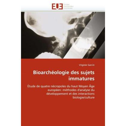 Bioarchéologie des sujets immatures, Fachbücher