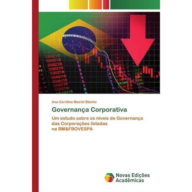 Governança Corporativa, Fachbücher von Ana Carolina Maciel Blanke