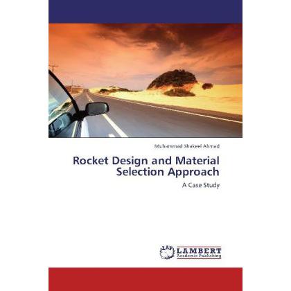 Thumbnail - Rocket Design and Material Selection Approach, Ratgeber von Muhammad Shakeel Ahmad