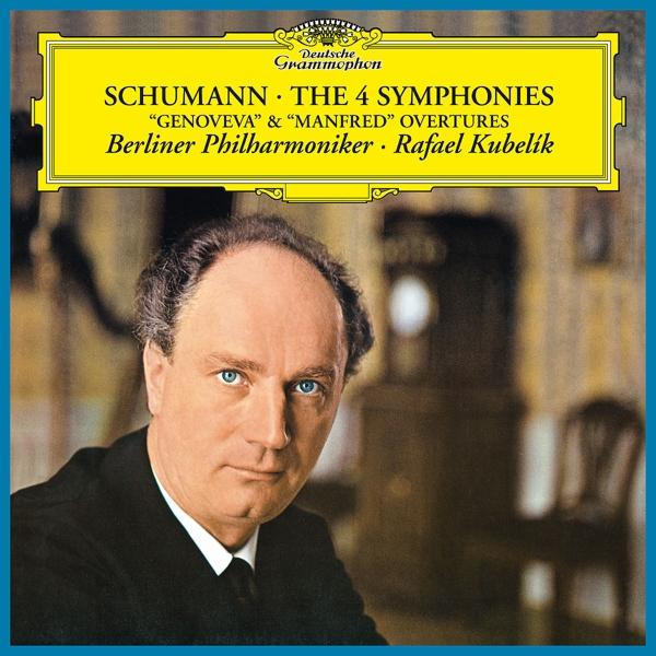 Produktbild Schumann: Die 4 Sinfonien-Rafael Kubelik (Robert Schumann)