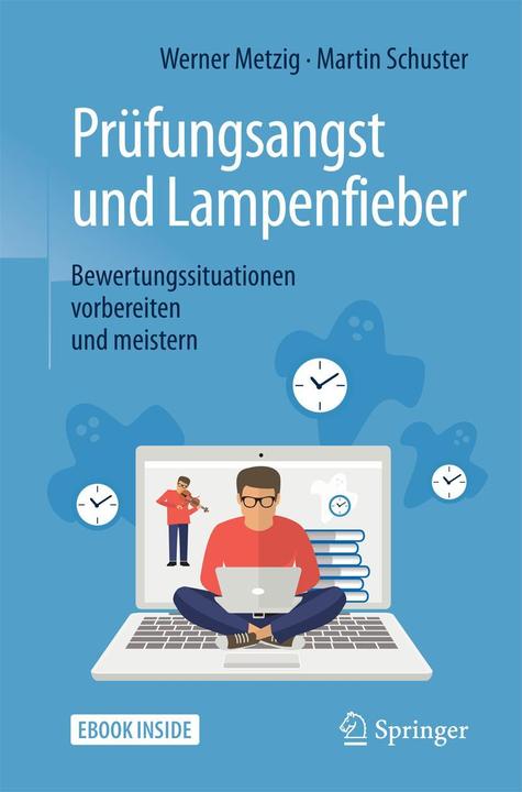 Produktbild Prüfungsangst und Lampenfieber (Deutsch, Martin Schuster, Werner Metzig, 2017)