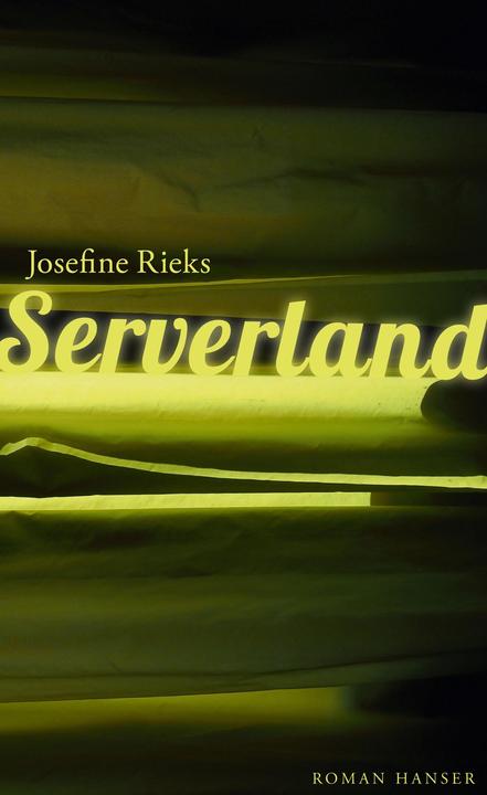 Produktbild Serverland (Deutsch, Josefine Rieks, 2018)