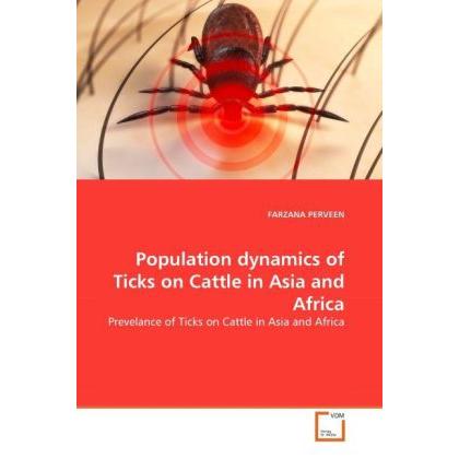 Thumbnail - Population dynamics of Ticks on Cattle in Asia and Africa, Fachbücher von Farzana Perveen