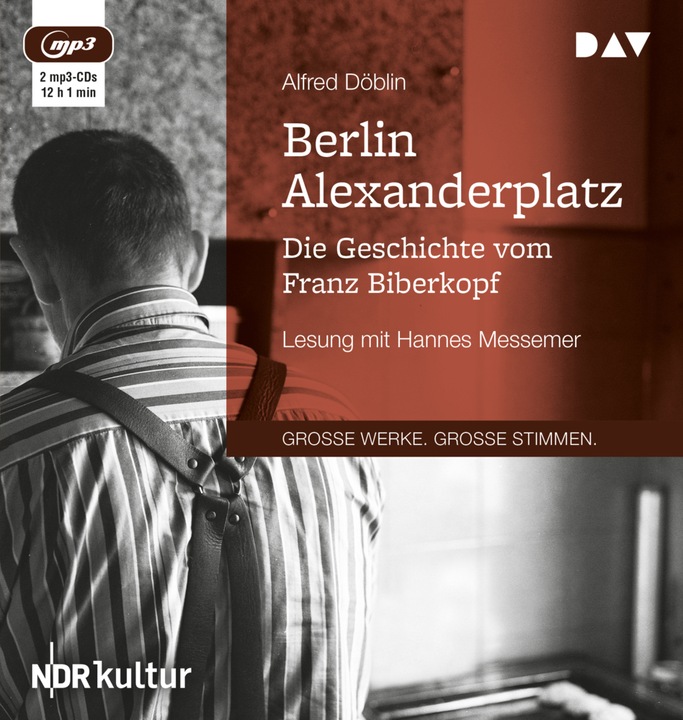 Produktbild Berlin Alexanderplatz. Die Geschichte vom Franz Biberkopf (Alfred Döblin, Hannes Messemer, Deutsch)