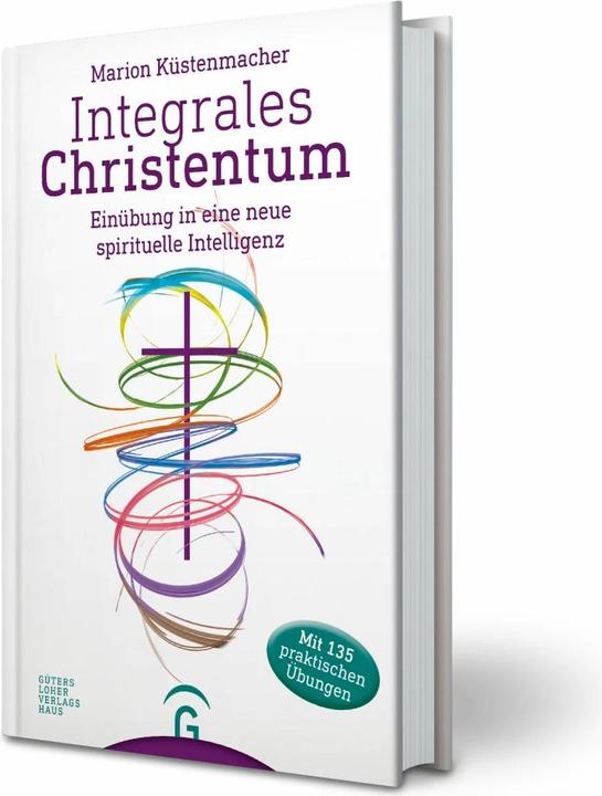 Produktbild Integrales Christentum (Deutsch, Marion Küstenmacher, 2018)