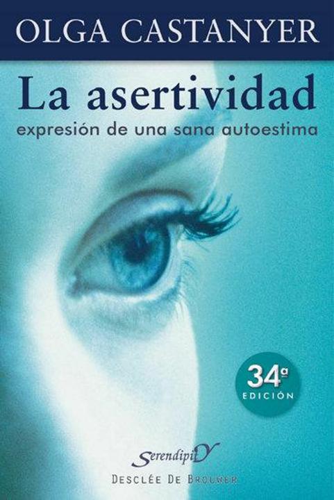 Produktbild La asertividad : expresión de una sana autoestima