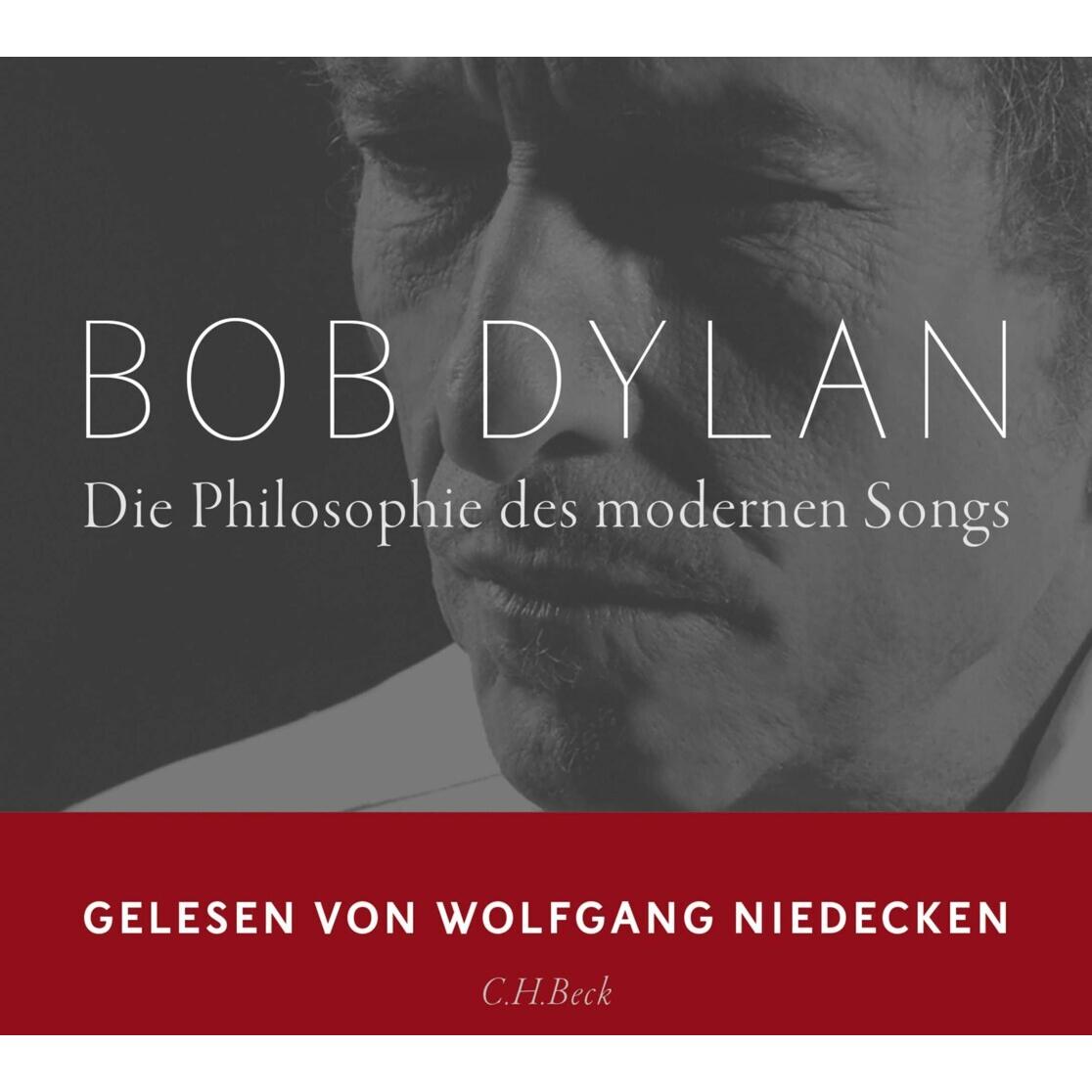 Die Philosophie des modernen Songs, Hörbücher von Bob Dylan, Wolfgang Niedecken, Conny Lösch