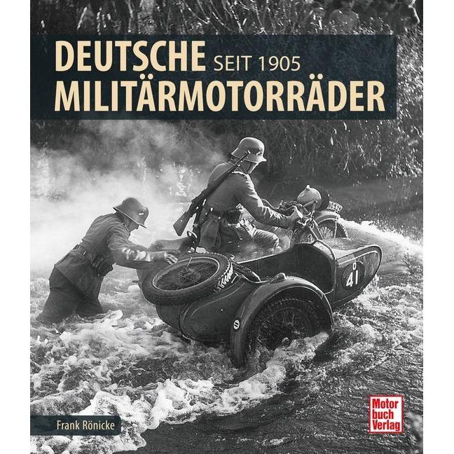 Deutsche Militärmotorräder, Ratgeber von Frank Rönicke